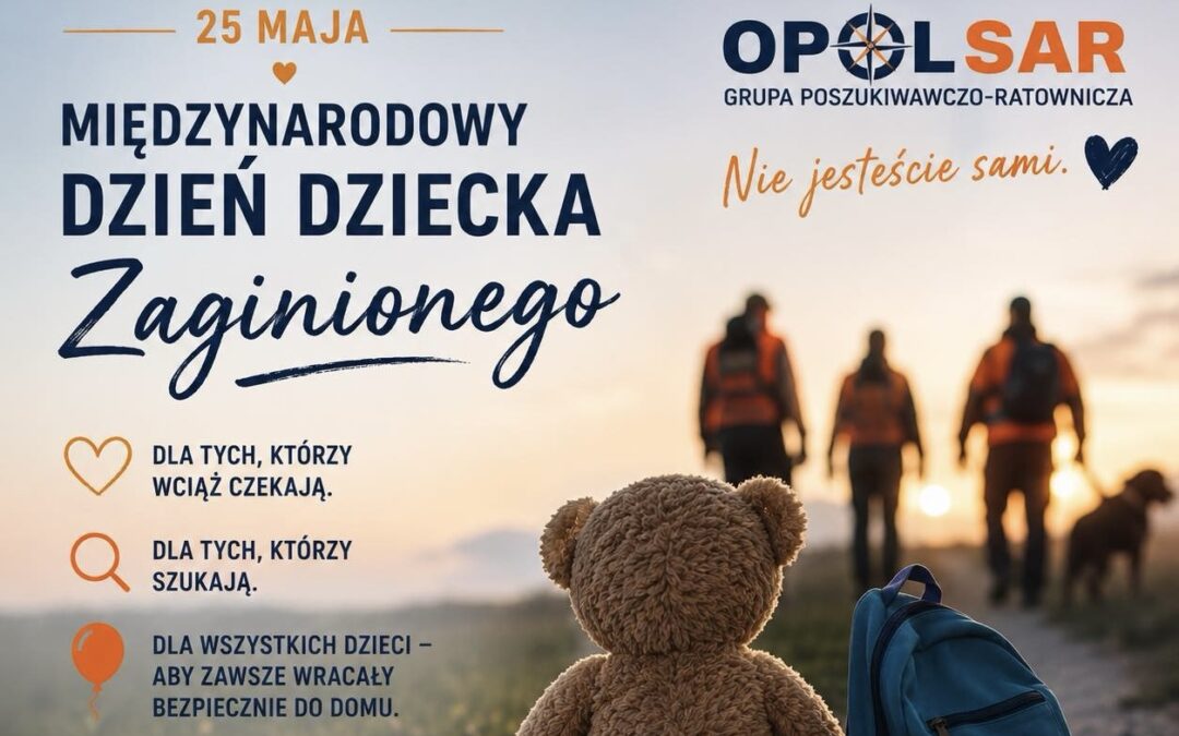 Międzynarodowy Dzień Dziecka Zaginionego.